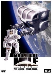 Moonlight Mile: 2nd Season - Touch Down